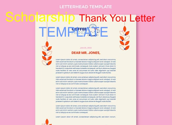 Scholarship Thank You Letter Template & Features: Scholarship Images/Pictures/Photos: 1. A minimal letterhead template and letter - representative photo Image credit: Freepik.https://www.freepik.com/free-vector/flat-minimal-letterhead-template-coffee-shop_22147677.htm#