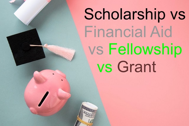 Scholarship vs Financial Aid vs Fellowship vs Grant Images: 1. A representative image of the how scholarship, financial aid, fellowship and grant defers. Photo credit: Freepik. https://www.freepik.com/free-photo/close-up-education-economy-objects_18776344.htm#