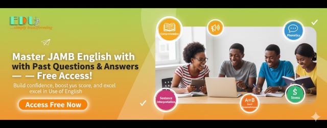 JAMB UTME Use of English Past Questions and Answers Free – 2002