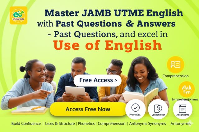 JAMB UTME Use of English Past Questions and Answers Free – 2003